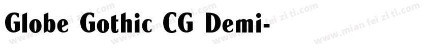 Globe Gothic CG Demi字体转换